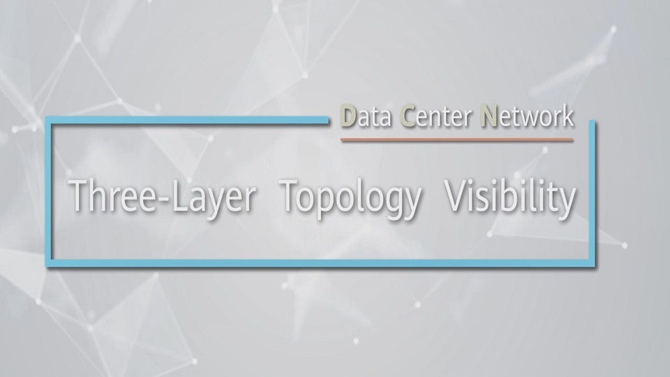 video three layer topology