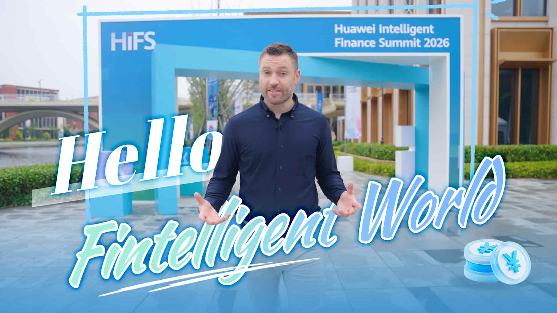 HiFS 2026 | Hello, Fintelligent World