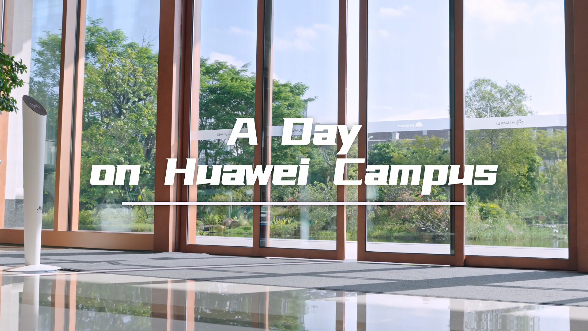 A Day on Huawei Campus