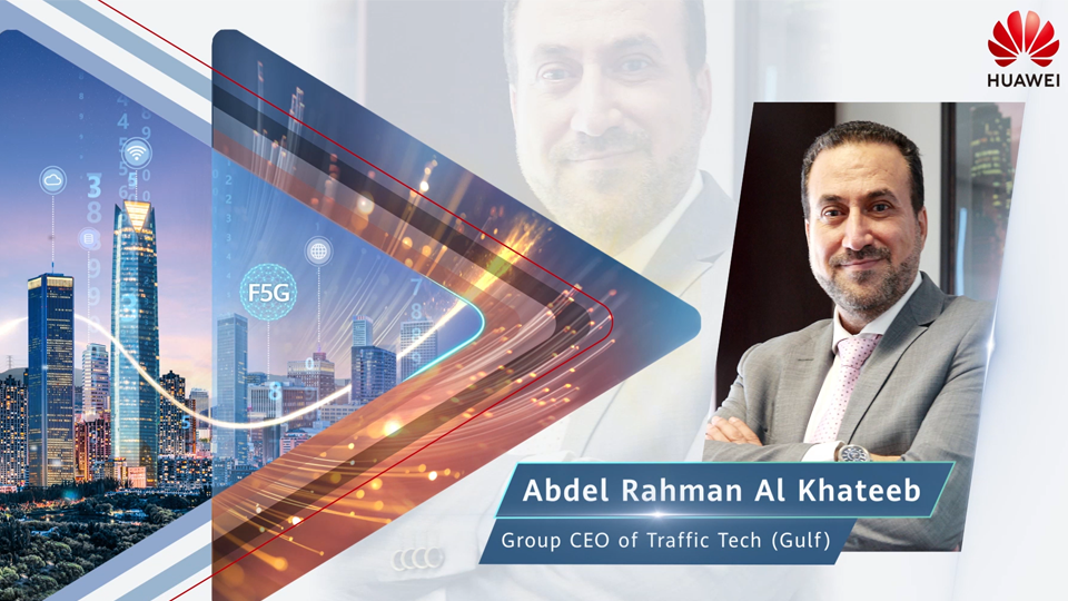 TTG & Huawei Power Middle East’s Smart Future with Optical Technology