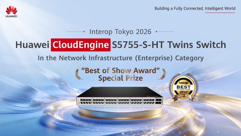Huawei CloudEngine S5755-S-HT Twins Switch Wins the Special Prize 