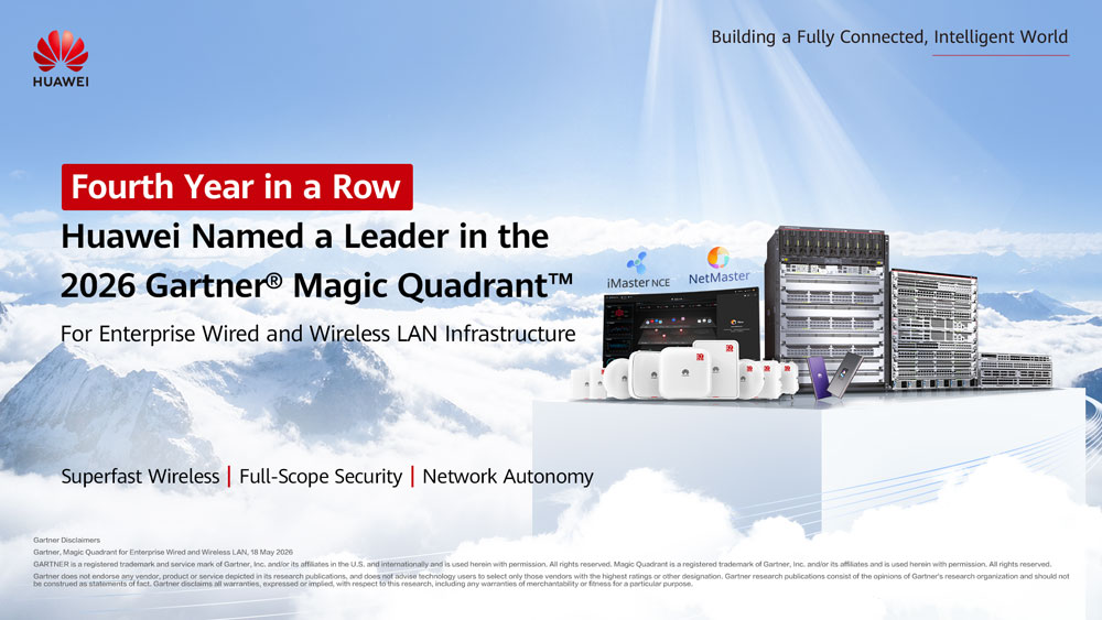 Huawei named a Leader in the 2026 Gartner&reg; Magic Quadrant&trade; for Enterprise Wired and Wireless LAN Infrastructure